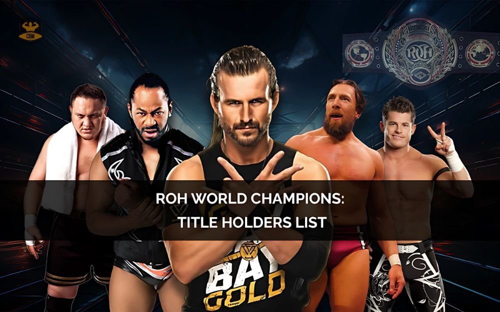 ROH World Champions Title Holders List